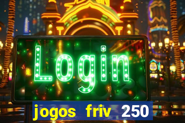 jogos friv 250 jogos para jogar